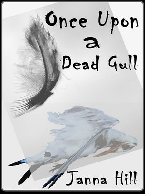 cover image of Once upon a Dead Gull